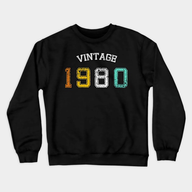 Vintage born in 1980 birth year gift Crewneck Sweatshirt by Inyourdesigns